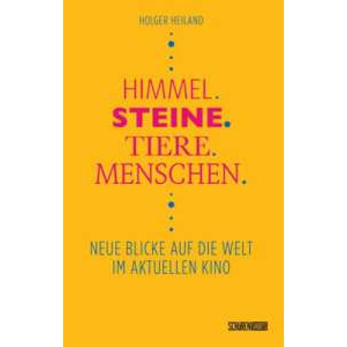 Holger Heiland Himmel, Steine, Tiere, Menschen